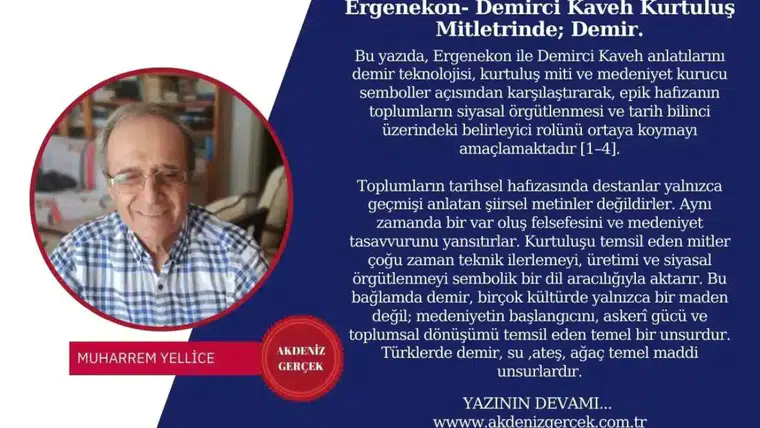 Ergenekon- Demirci Kaveh Kurtuluş Mitletrinde; Demir.