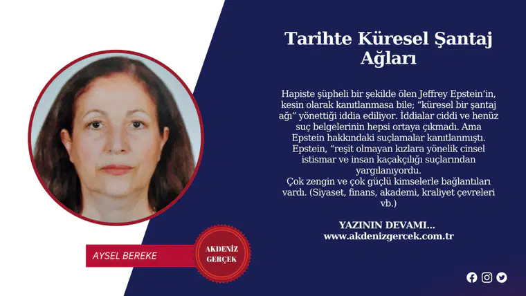 Tarihte Küresel Şantaj Ağları