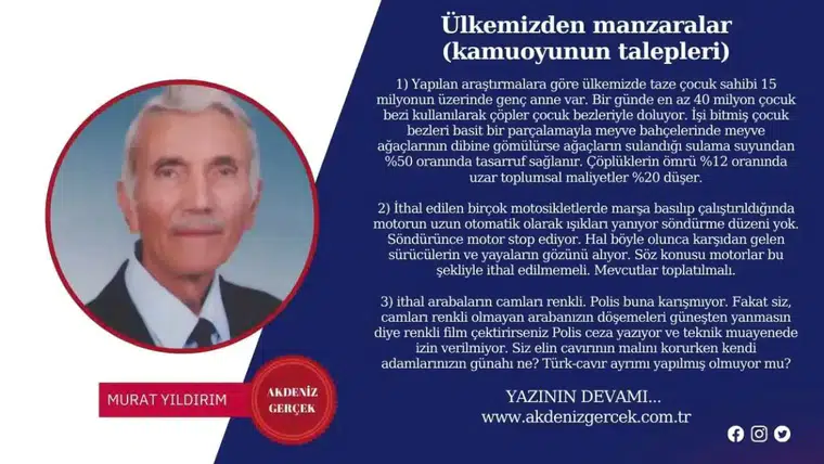 Ülkemizden manzaralar (kamuoyunun talepleri)