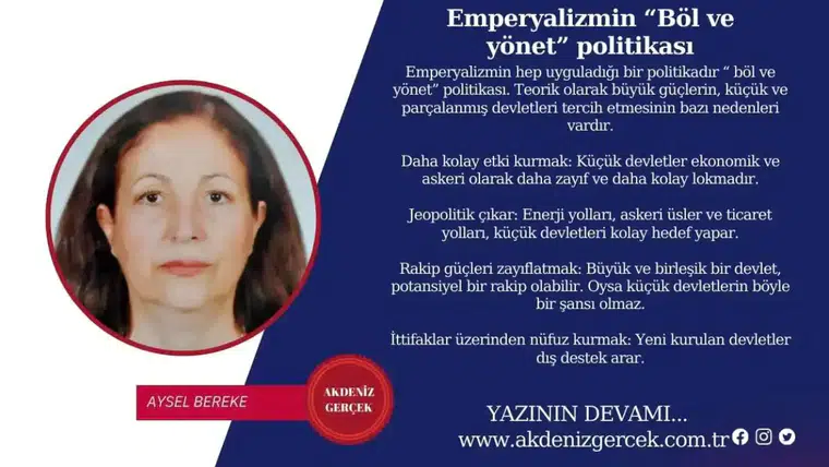 Emperyalizmin “Böl ve yönet” politikası