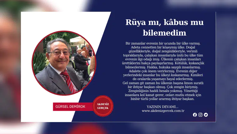 Rüya mı, kâbus mu bilemedim