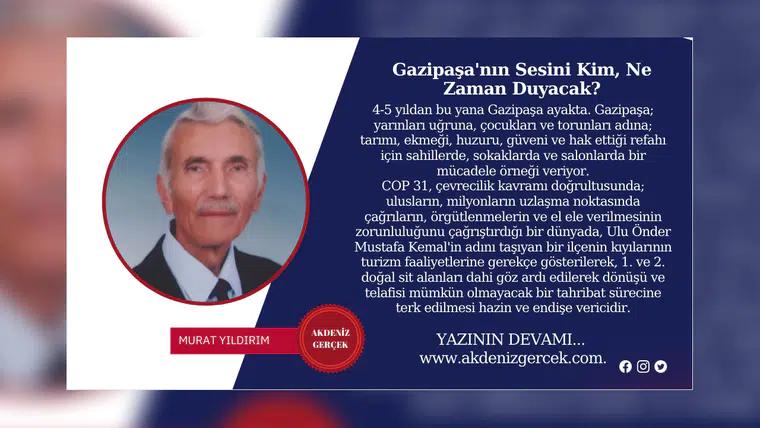 Gazipaşa'nın Sesini Kim, Ne Zaman Duyacak?
