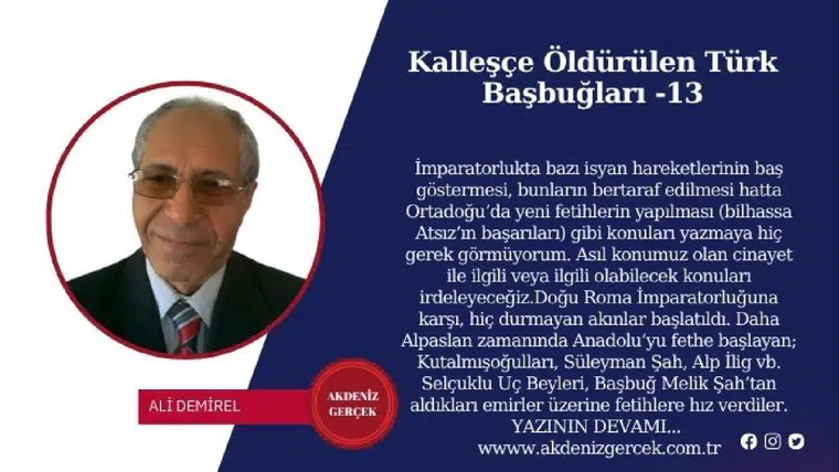Kalleşçe Öldürülen Türk Başbuğları -13