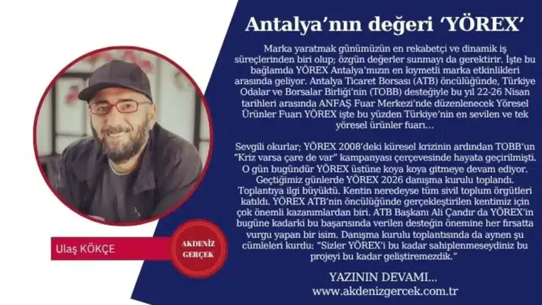 Antalya’nın değeri ‘YÖREX’