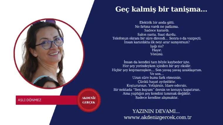 Geç kalmiş bir tanişma...