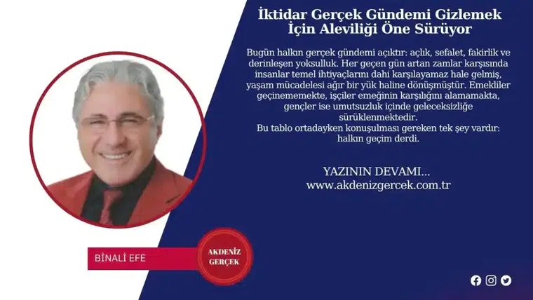 İktidar Gerçek Gündemi Gizlemek İçin Aleviliği Öne Sürüyor