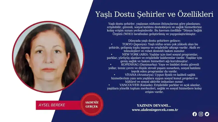 Yaşlı Dostu Şehirler ve Özellikleri