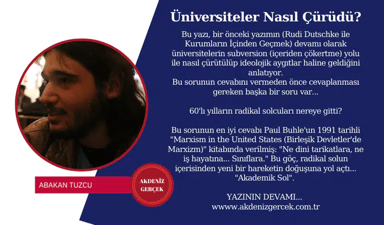 Üniversiteler Nasıl Çürüdü?