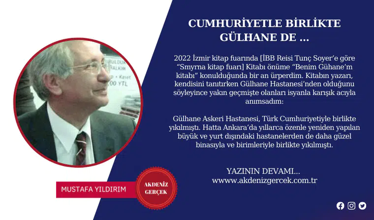 CUMHURİYETLE BİRLİKTE GÜLHANE DE …