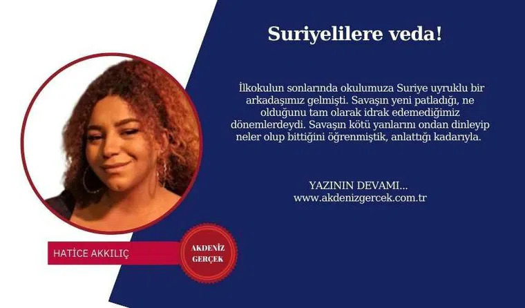 Suriyelilere veda!