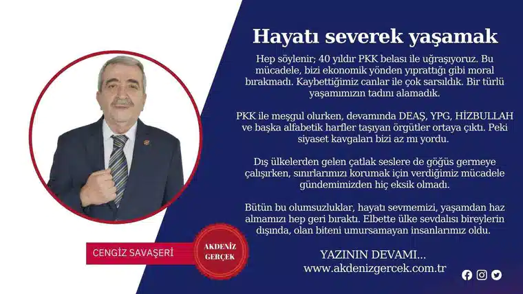 Hayatı severek yaşamak