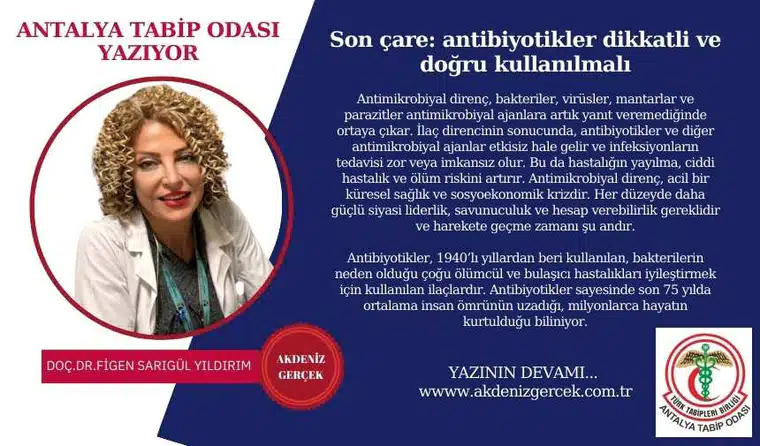 Son çare: antibiyotikler dikkatli ve doğru kullanılmalı