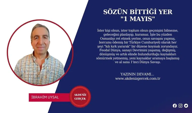 SÖZÜN BİTTİĞİ YER "1 MAYIS"