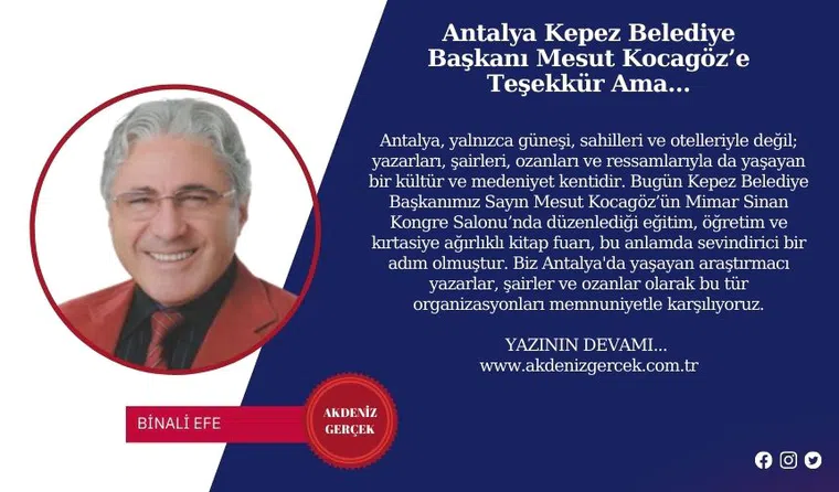 Antalya Kepez Belediye Başkanı Mesut Kocagöz’e Teşekkür Ama…