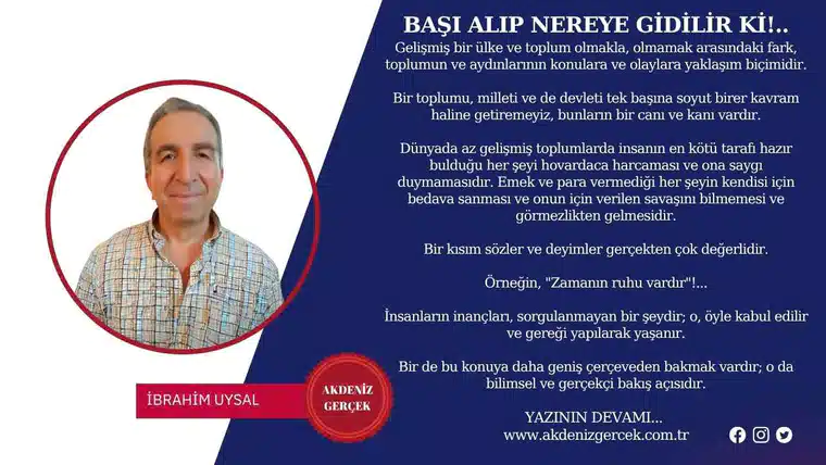 BAŞI ALIP NEREYE GİDİLİR Kİ!..