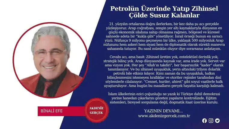 Petrolün Üzerinde Yatıp Zihinsel Çölde Susuz Kalanlar
