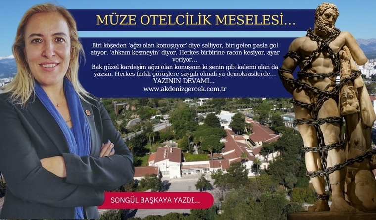 Müze otelcilik meselesi…
