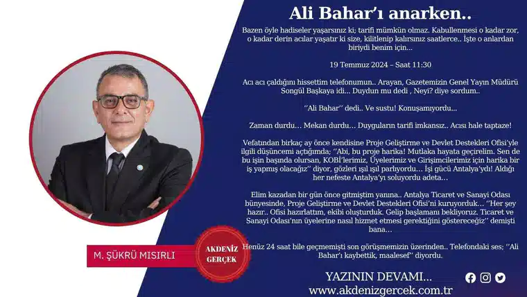 Ali Bahar’ı anarken..