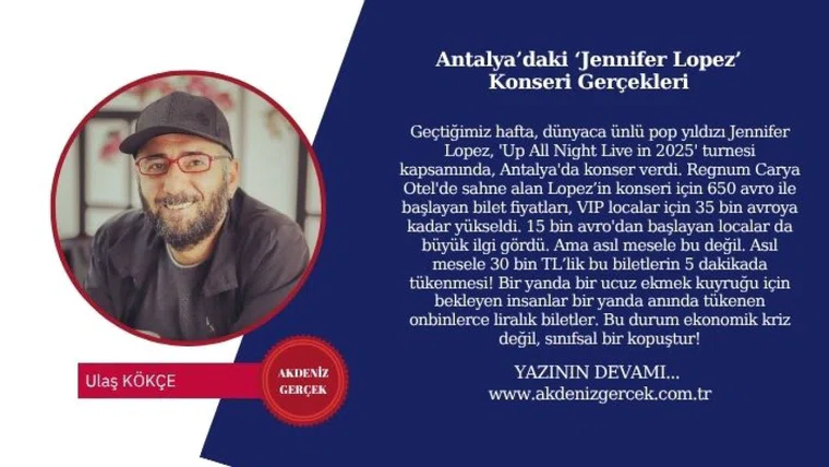 Antalya’daki ‘Jennifer Lopez’ Konseri Gerçekleri