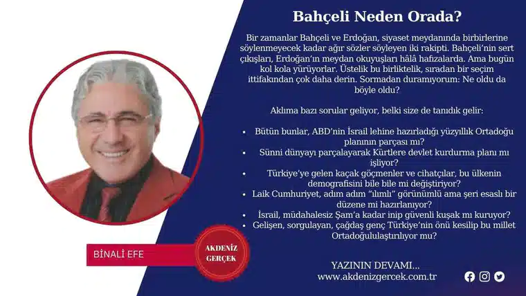 Bahçeli Neden Orada?