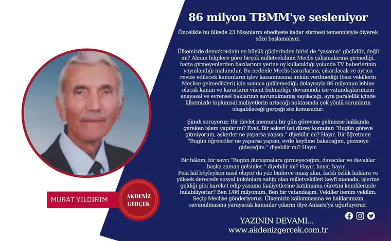 86 milyon TBMM'ye sesleniyor