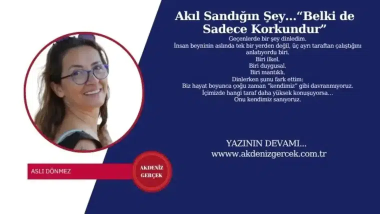 Akıl Sandığın Şey…“Belki de Sadece Korkundur”
