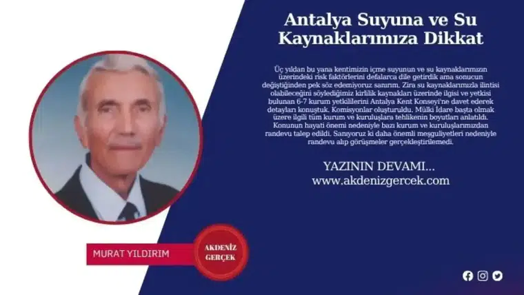 Antalya Suyuna ve Su Kaynaklarımıza Dikkat