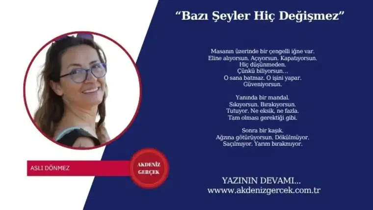 “Bazı Şeyler Hiç Değişmez”