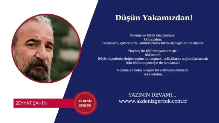 Düşün Yakamızdan!