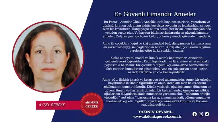 En Güvenli Limandır Anneler