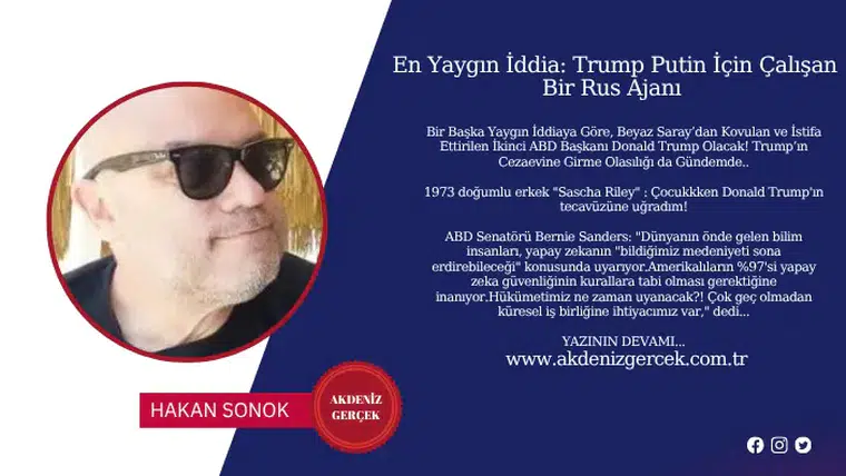 En Yaygın İddia: Trump Putin İçin Çalışan Bir Rus Ajanı
