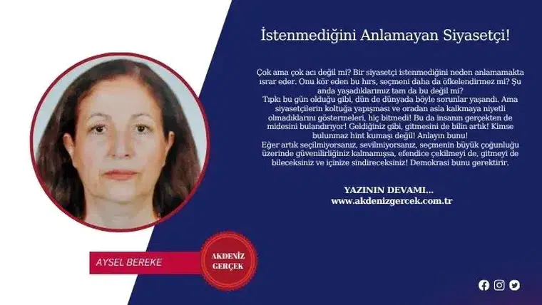 İstenmediğini Anlamayan Siyasetçi!