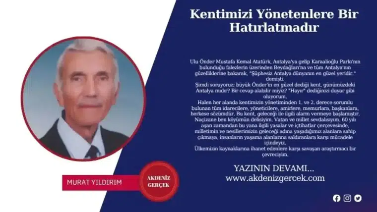 Kentimizi Yönetenlere Bir Hatırlatmadır