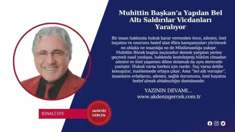 Muhittin Başkan’a Yapılan Bel Altı Saldırılar Vicdanları Yaralıyor