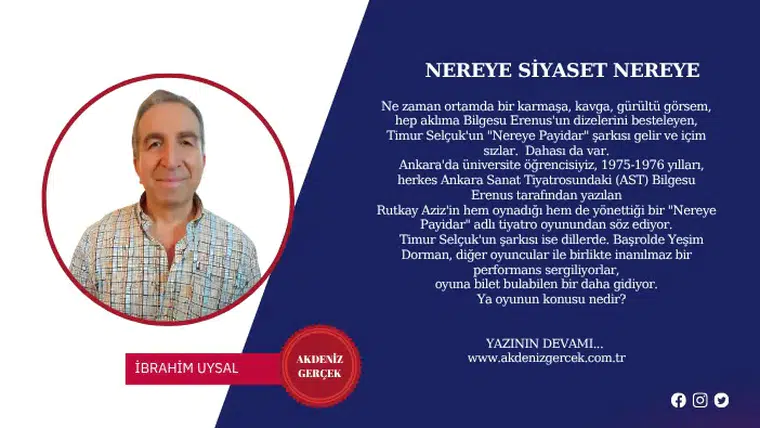 NEREYE SİYASET NEREYE