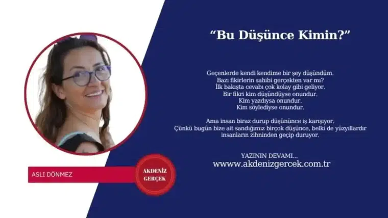 “Bu Düşünce Kimin?”