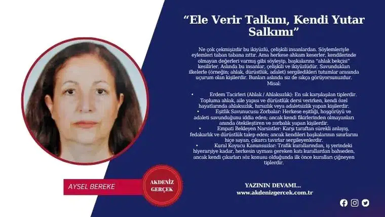 “Ele Verir Talkını, Kendi Yutar Salkımı”