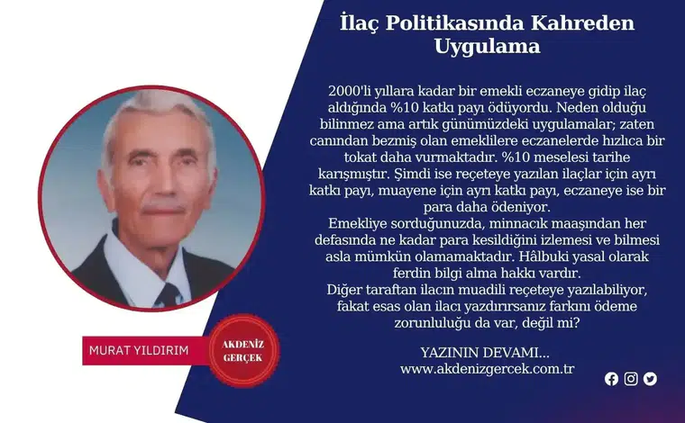 İlaç Politikasında Kahreden Uygulama