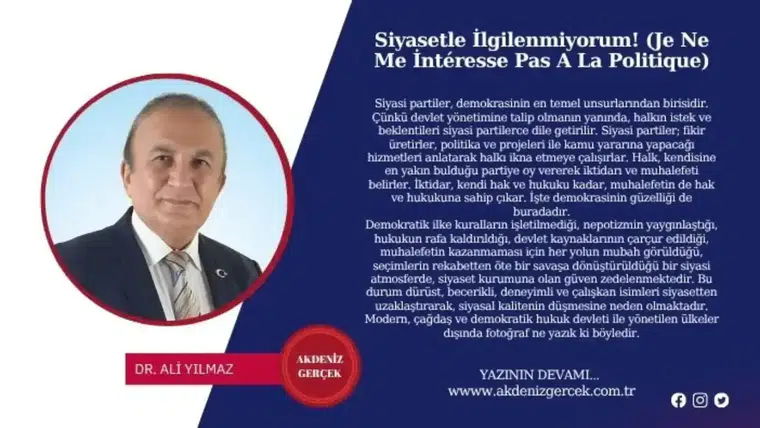 Siyasetle İlgilenmiyorum! (Je Ne Me İntéresse Pas A La Politique)