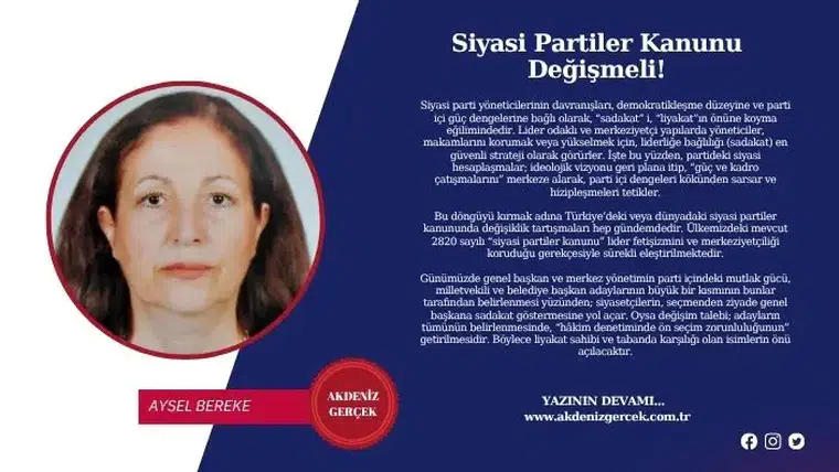 Siyasi Partiler Kanunu Değişmeli!