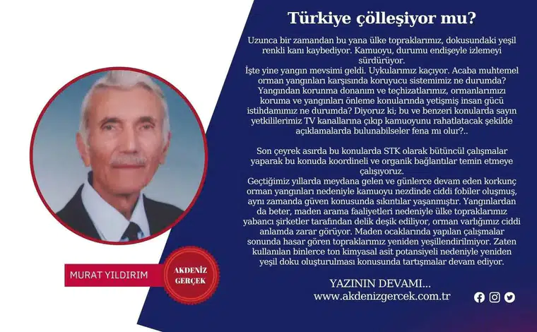 Türkiye çölleşiyor mu?