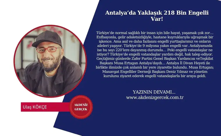 Antalya’da Yaklaşık 218 Bin Engelli Var!