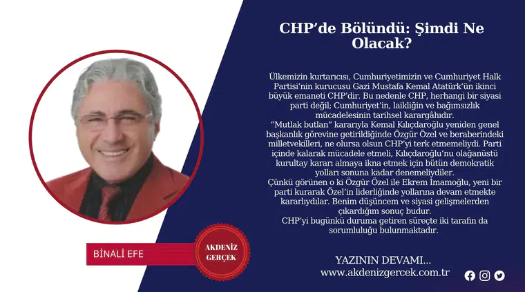 CHP’de Bölündü: Şimdi Ne Olacak?
