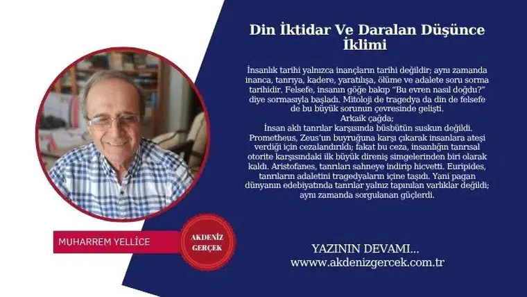 Din İktidar Ve Daralan Düşünce İklimi
