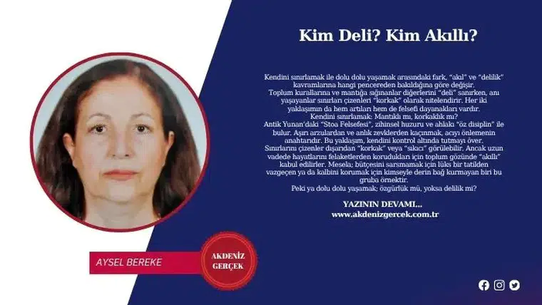 Kim Deli? Kim Akıllı?