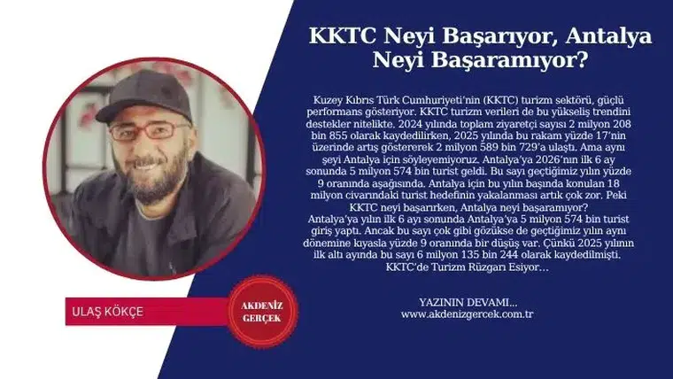 KKTC Neyi Başarıyor, Antalya Neyi Başaramıyor?
