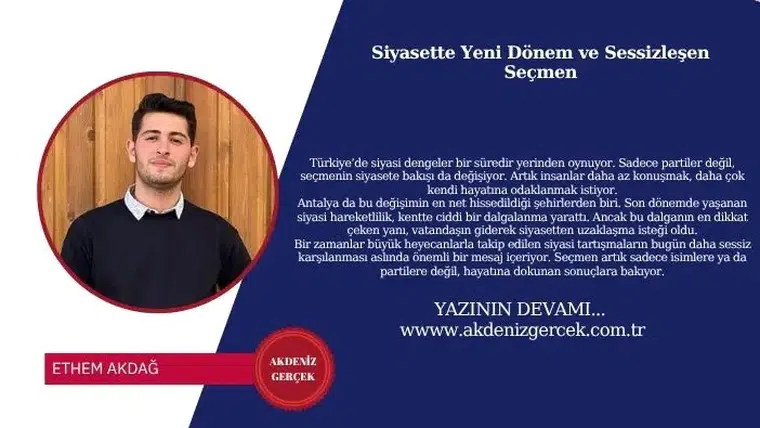 Siyasette Yeni Dönem ve Sessizleşen Seçmen