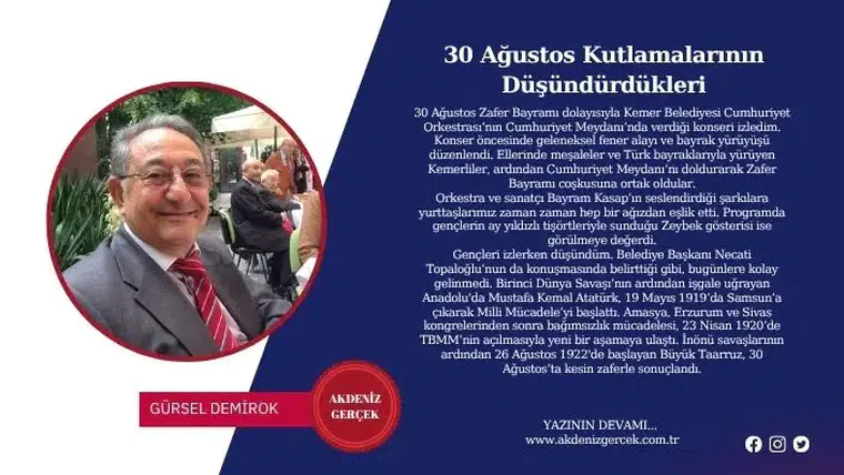 30 Ağustos Kutlamalarının Düşündürdükleri