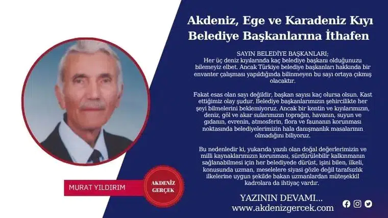 Akdeniz, Ege ve Karadeniz Kıyı Belediye Başkanlarına İthafen