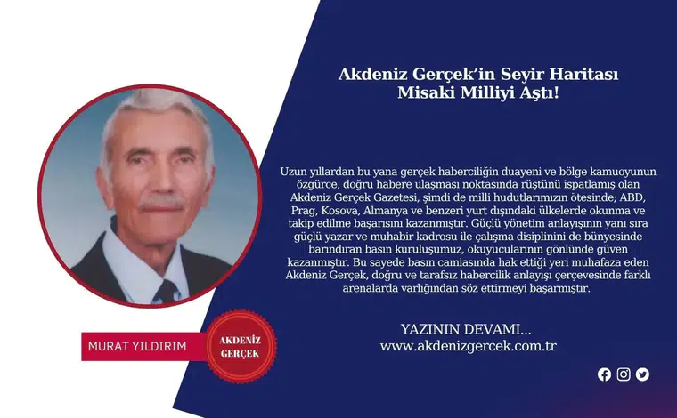 Akdeniz Gerçek’in Seyir Haritası Misaki Milliyi Aştı!